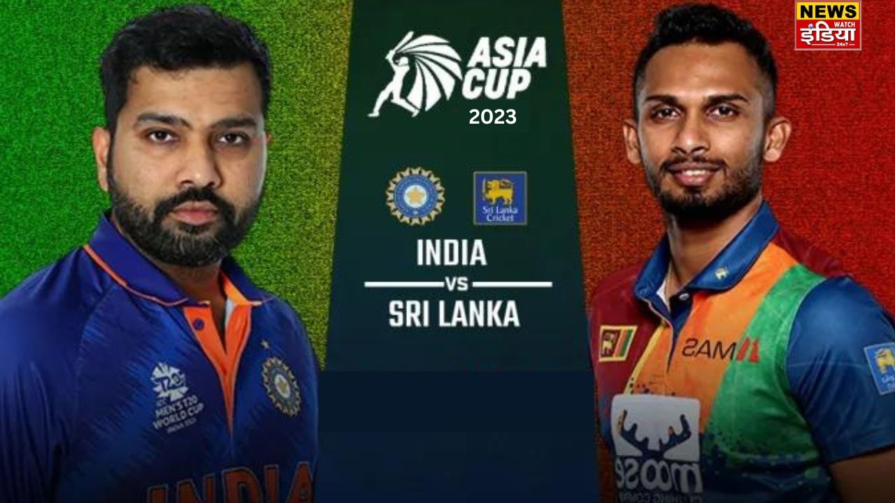 India will have a title clash with Sri Lanka in Asia Cup 2023