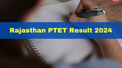 Rajasthan PTET Result 2024: All updates related to Rajasthan PTET result