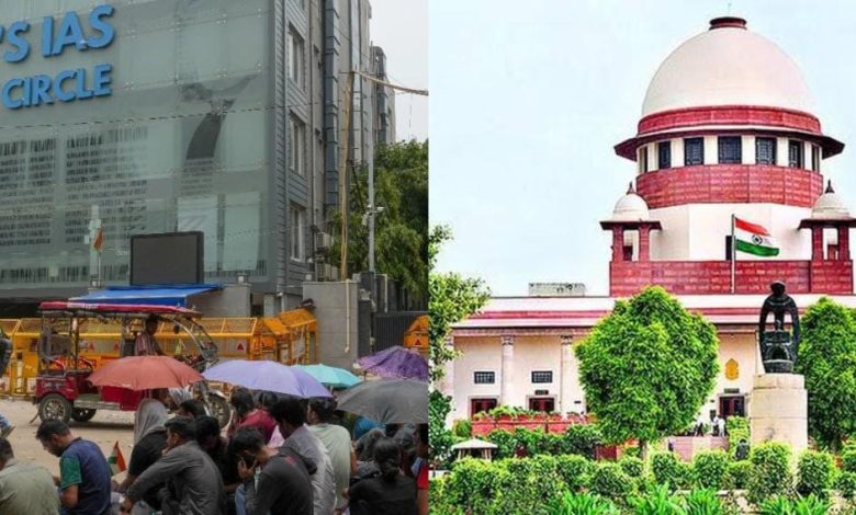 Supreme Court takes strict action on death of students, issues notice to Delhi and Central government